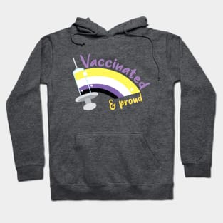 Vaccinated & proud (nb) Hoodie